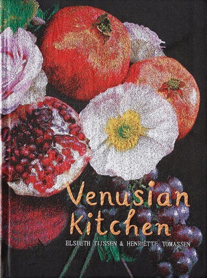 Venusian Kitchen, Henriëtte Tomassen - Gebonden - 9789491525735