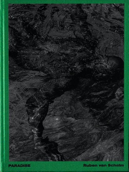 Paradise, Ruben van Schalm - Gebonden - 9789491525919