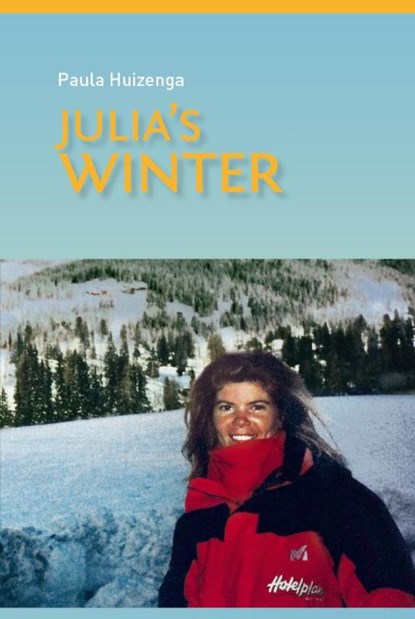 Julia's winter, Paula Huizenga - Paperback - 9789491536335