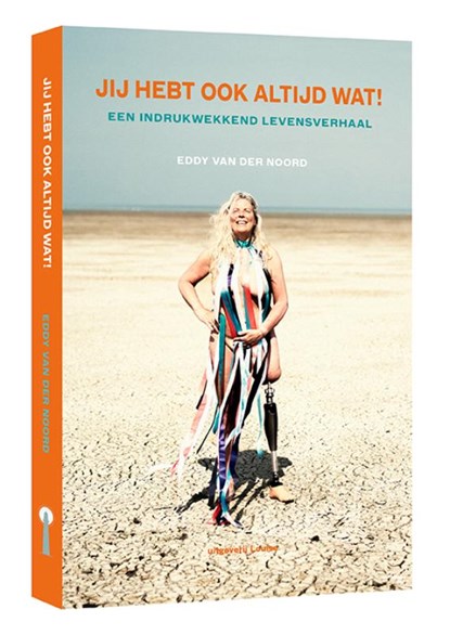 Jij hebt ook altijd wat!, Eddy van der Noord - Paperback - 9789491536953