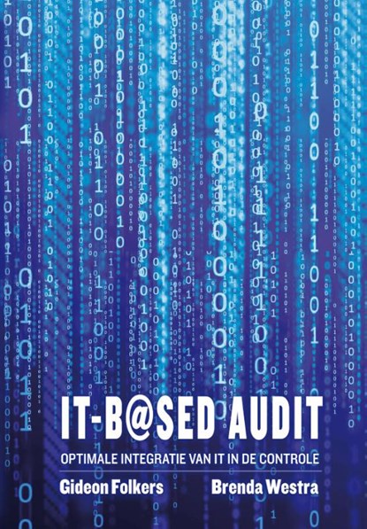 IT-based audit, Gideon Folkers ; Brenda Westra - Paperback - 9789491544101