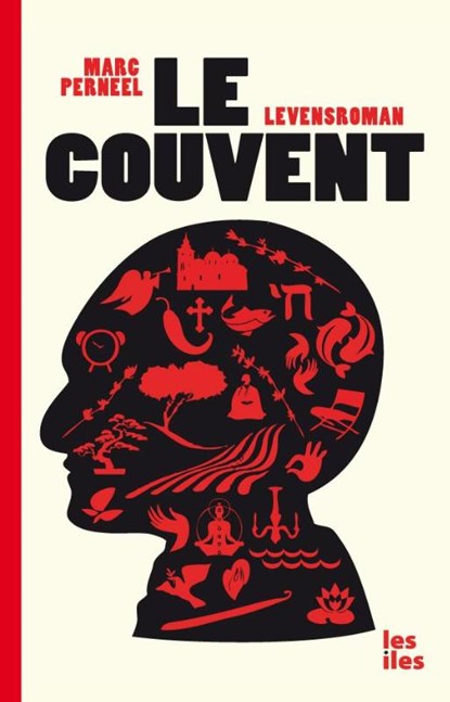 Le Couvent, Marc Perneel - Paperback - 9789491545306