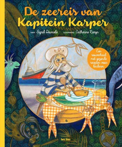 De zeereis van Kapitein Karper, Sigrid Dewaele - Gebonden - 9789491545603