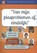 Van mijn plasproblemen af, eindelijk!, Bert Jan de Boer - Paperback - 9789491549656