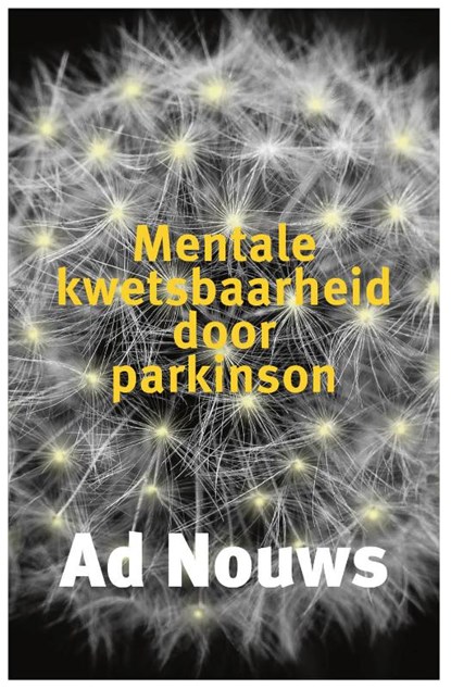 Mentale kwetsbaarheid door Parkinson, Ad Nouws - Paperback - 9789491549960