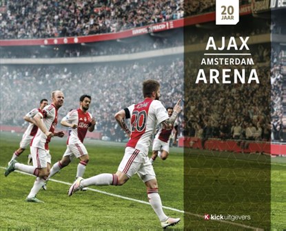 20 jaar Ajax & ArenA, Ronald Jonges ; Jaap Visser - Gebonden - 9789491555220