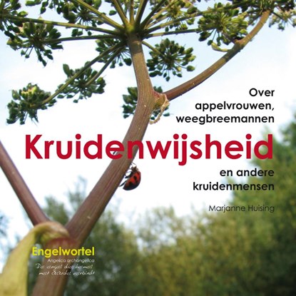 Kruidenwijsheid, Marjanne Huising - Paperback - 9789491557026