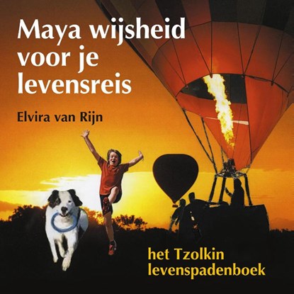 Maya wijsheid voor je levensreis, Elvira van Rijn - Paperback - 9789491557187