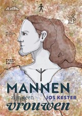 Mannen zijn geen vrouwen - Jos Kester - 9789491557378