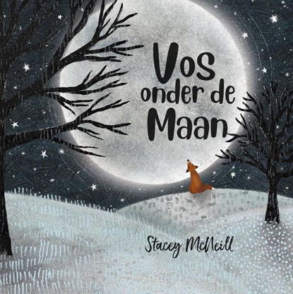 Vos onder de Maan, Stacey McNeill - Gebonden - 9789491557675