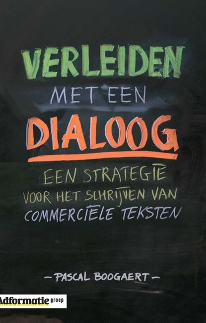Verleiden met een dialoog, Pascal Boogaert - Paperback - 9789491560101