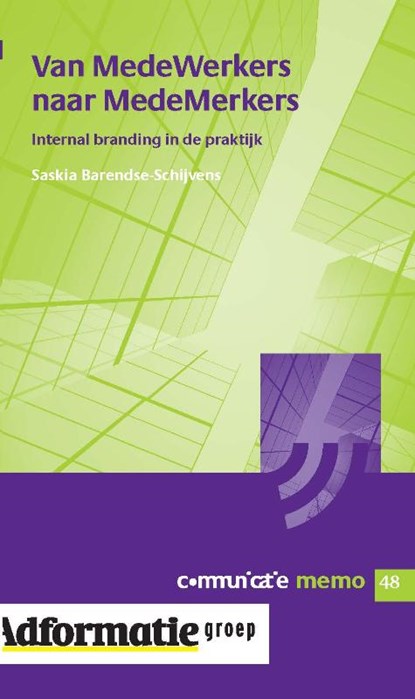 Van medewerkers naar medemerkers, Saskia Barendse-Schijvens - Paperback - 9789491560279