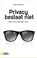 Privacy bestaat niet, Peter Olsthoorn - Paperback - 9789491560545