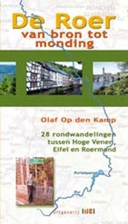 De roer van bron tot monding, Olaf op den Kamp - Paperback - 9789491561139