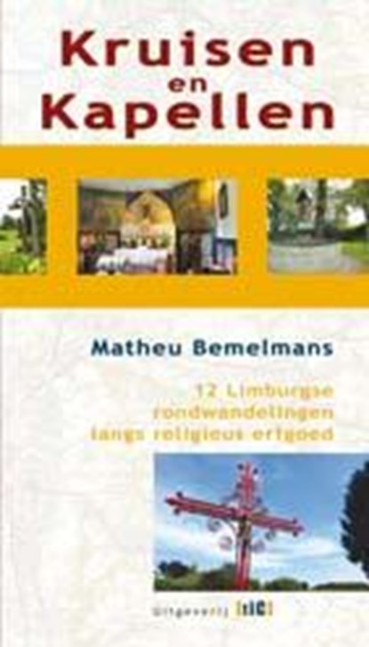 Kruisen en kapellen, Matheu Bemelmans - Paperback - 9789491561252