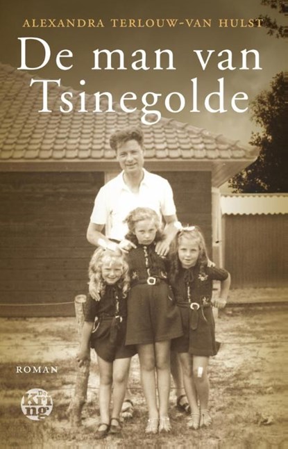 De man van Tsinegolde, Alexandra Terlouw-van Hulst - Ebook - 9789491567216