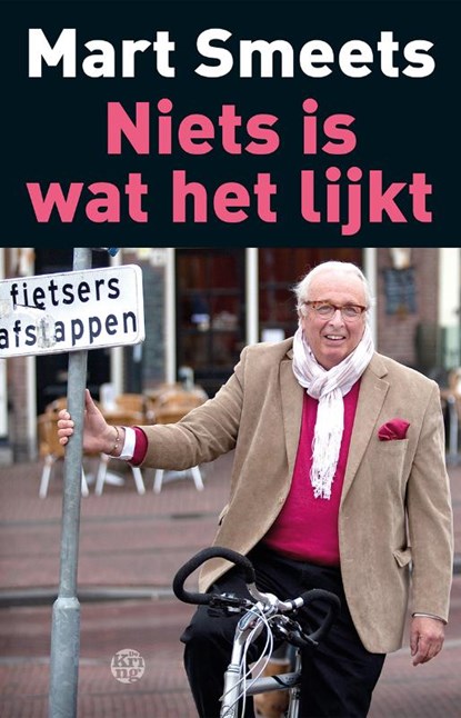 Niets is wat het lijkt, Mart Smeets - Paperback - 9789491567568