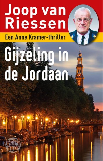 Gijzeling in de Jordaan, Joop van Riessen - Paperback - 9789491567629