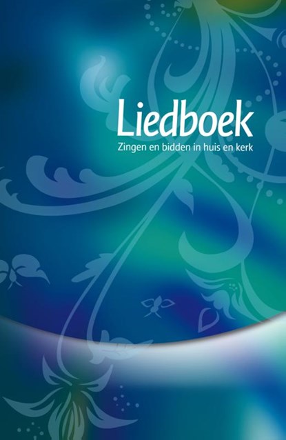 Liedboek blauw/groen, Interkerkelijke Stichting voor het Kerklied - Gebonden - 9789491575013