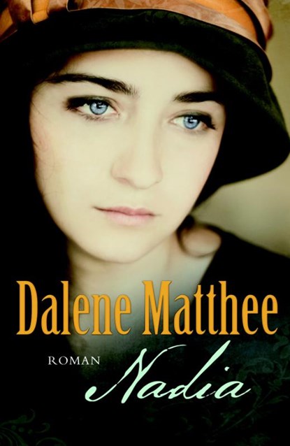 Nadia, Dalene Matthee - Paperback - 9789491583230