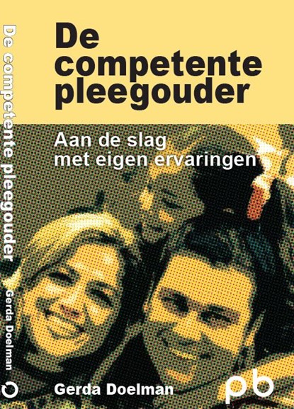 De competente pleegouder, Gerda Doelman - Paperback - 9789491591136