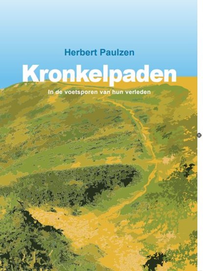 Kronkelpaden, Herbert Paulzen - Paperback - 9789491591297