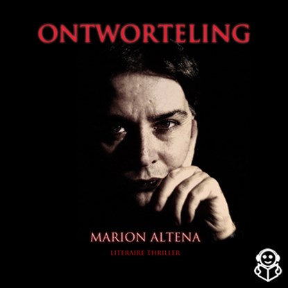 Ontworteling, Marion Altena - Luisterboek MP3 - 9789491592201