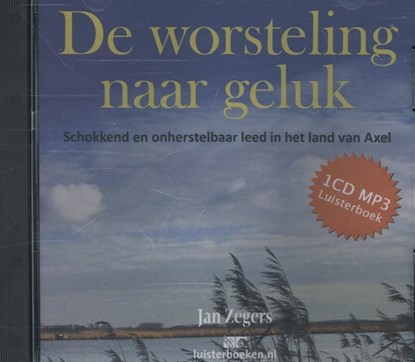 De worsteling naar geluk, Jan Zegers - AVM - 9789491592430