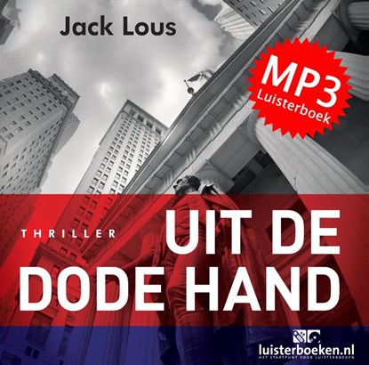 Uit de dode hand, Jack Lous - AVM - 9789491592522