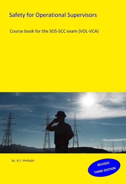 Safety for Operational Supervisors, A.J. Verduijn - Paperback - 9789491595264