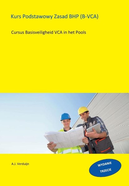 Basisveiligheid VCA - Pools, A.J. Verduijn - Paperback - 9789491595523