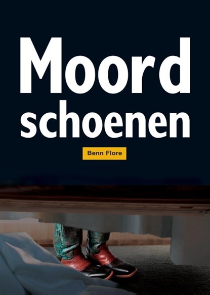 Moordschoenen, Benn Flore - Paperback - 9789491599262