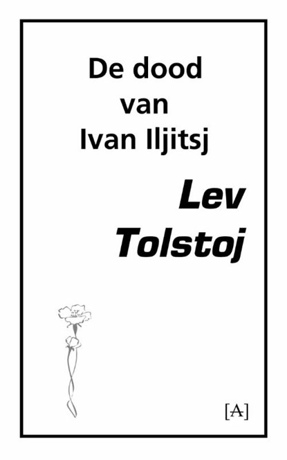 De dood van Ivan Iljitsj, Lev Tolstoj - Paperback - 9789491618062