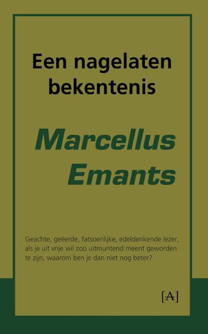 Een nagelaten bekentenis, Marcellus Emants - Paperback - 9789491618079