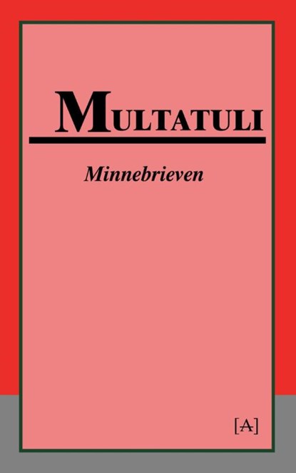 Minnebrieven, Multatuli - Paperback - 9789491618277