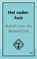 Het vader-huis, Karel van de Woestijne - Paperback - 9789491618338