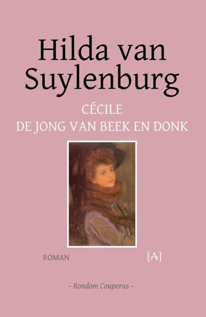 Hilda van Suylenburg, Cécile de Jong van Beek en Donk - Paperback - 9789491618437