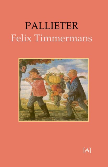 Pallieter, Felix Timmermans - Paperback - 9789491618611