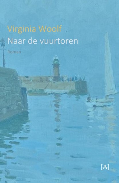 Naar de vuurtoren, Virginia Woolf - Paperback - 9789491618710