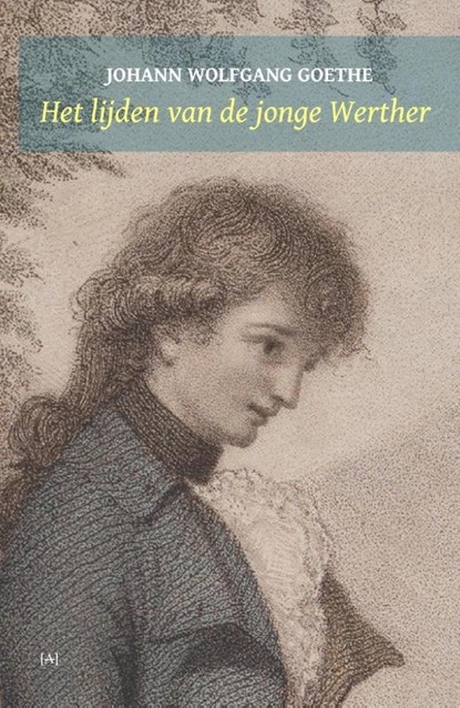 Het lijden van de jonge Werther, Johann Wolfgang Goethe - Paperback - 9789491618765