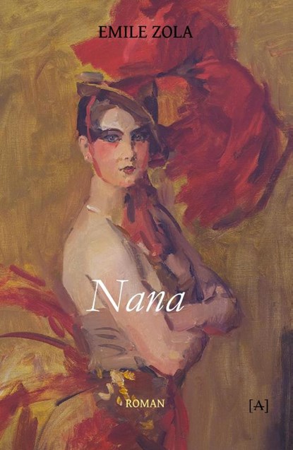 Nana, Émile Zola - Paperback - 9789491618901