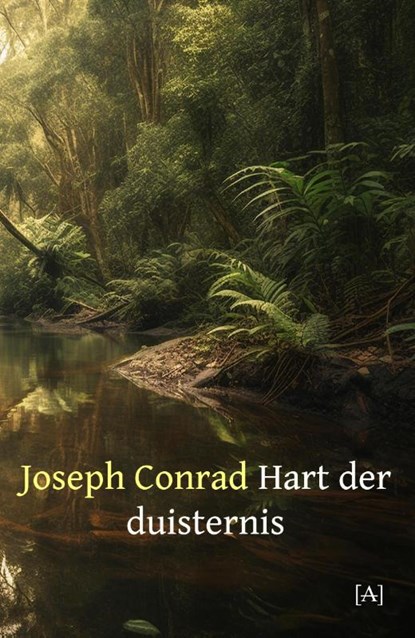 Hart der duisternis, Joseph Conrad - Paperback - 9789491618925