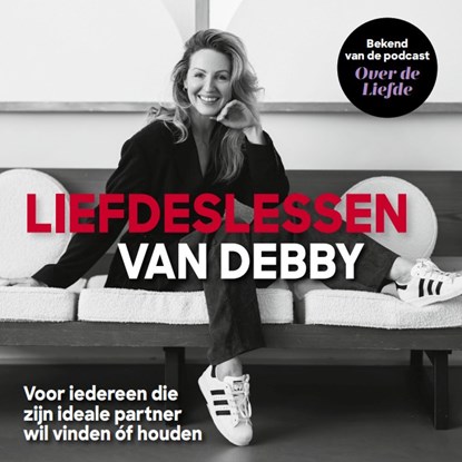 Liefdeslessen van Debby, niet bekend - Gebonden - 9789491637223