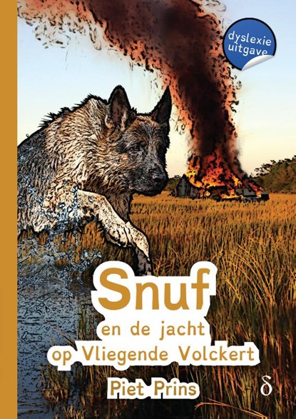 Snuf en de jacht op Vliegende Volckert, Piet Prins - Paperback - 9789491638244
