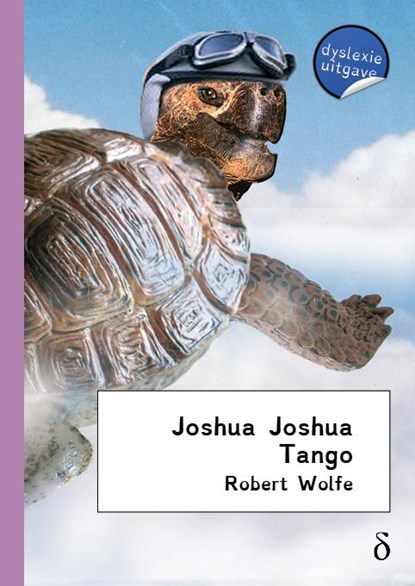 Joshua Joshua tango, Robert Wolfe - Paperback - 9789491638541