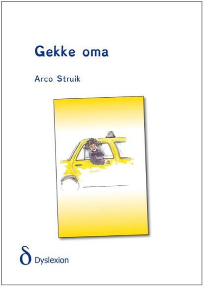 Gekke oma, Arco Struik - Paperback - 9789491638589