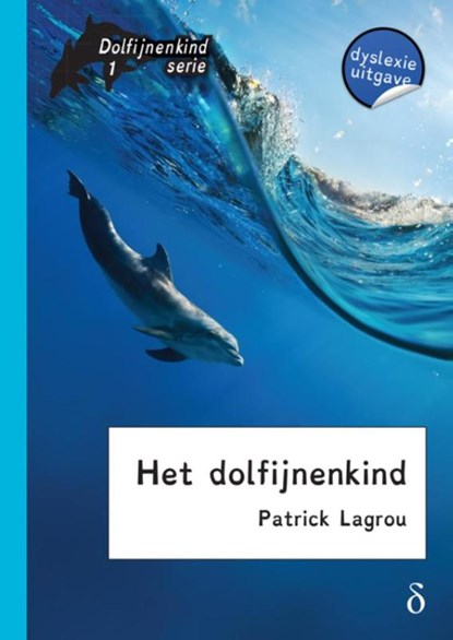 Het dolfijnenkind, Patrick Lagrou - Paperback - 9789491638831