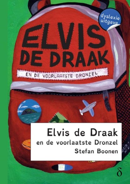 Elvis de draak en de voorlaatste Dronsel, Stefan Boonen - Paperback - 9789491638848