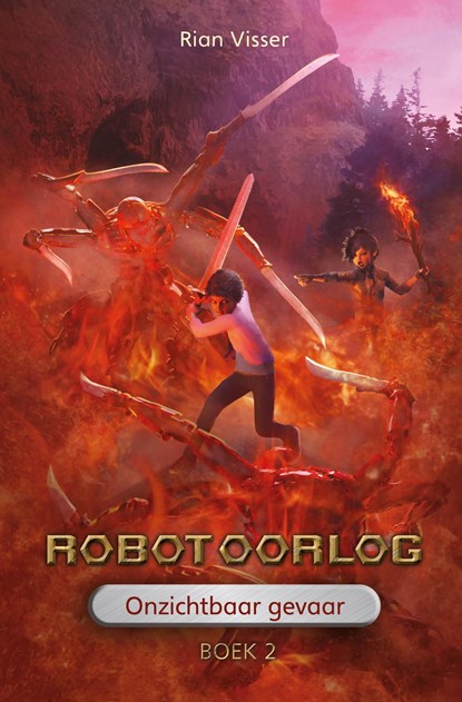 Robotoorlog – Boek 2: Onzichtbaar gevaar, Rian Visser - Ebook - 9789491647161