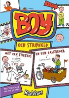 Boy, een stripheld met een stiefzus en een halfbroer | Rian Visser | 